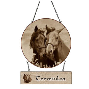 Tervetuloa-kyltti Hevoset*